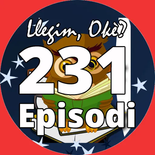 Llegim OKè? del 11/06/2025 (Episodi 231)