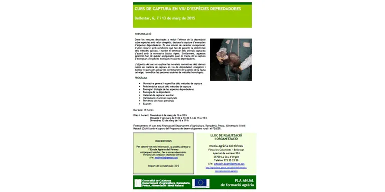 L'Escola Agrària del Pirineu organitza un curs de captura en viu de depredadors