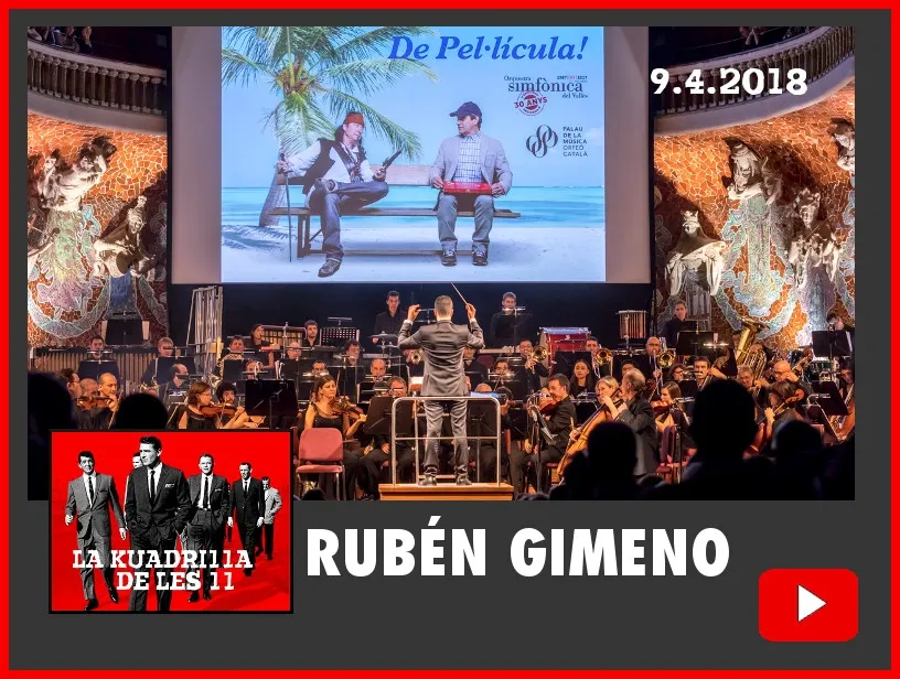 La Kuadrilla de les 11 - RUBÉN GIMENO