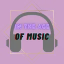 In the Age of Music