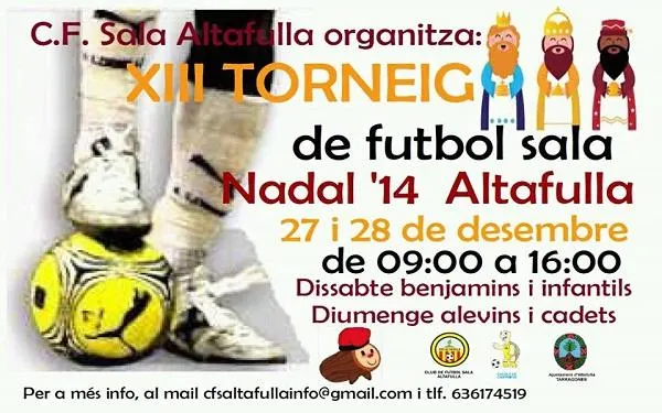 El 13è Torneig de Futbol Sala de Nadal d’Altafulla se celebrarà aquest cap de setmana