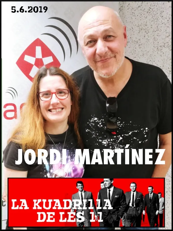 La Kuadrilla de les 11 - JORDI MARTÍNEZ ("Salut, teatre i pallassos")