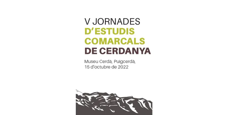 Les V Jornades d'Estudis Comarcals de Cerdanya es duran a terme el 15 d'octubre