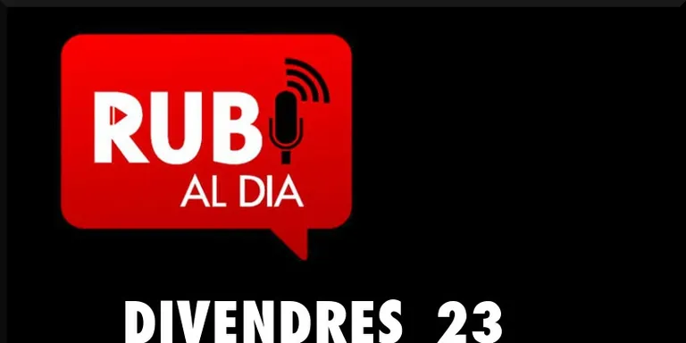 RUBÍ AL DIA divendres 23 FEBRER 2018