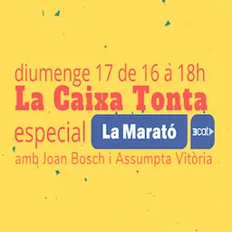 La Caixa Tonta del 17/12/2023 - Especial La Marató TV3 - episode art