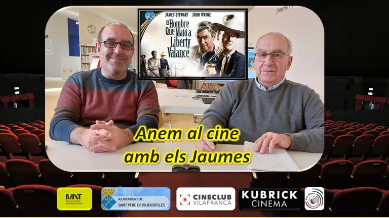 ANEM AL CINE AMB ELS JAUMES amb “L'HOME QUE VA MATAR LIBERTY VALANCE”.