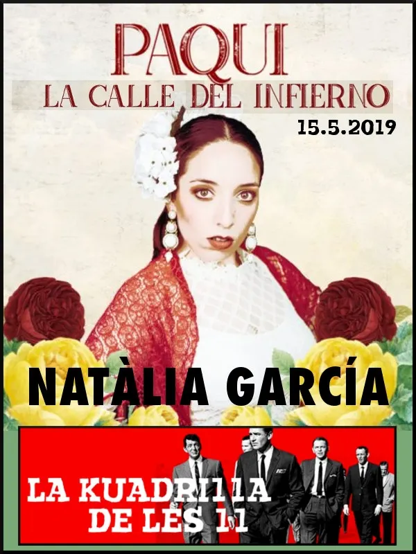 La Kuadrilla de les 11 - NATÀLIA GARCÍA, la Paqui de 'La Calle del Infierno'