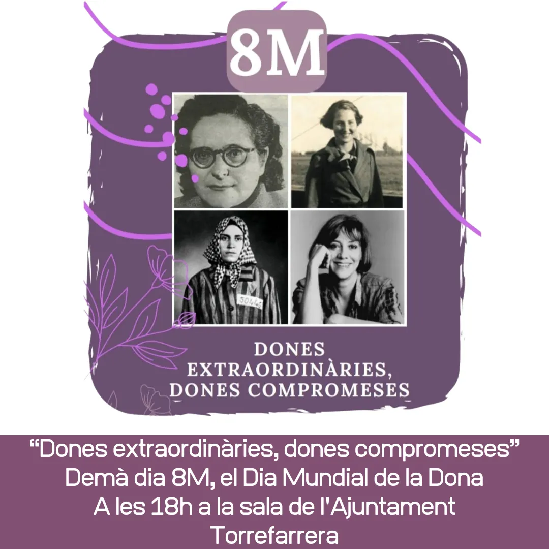 "Dones extraordinàries, dones compromeses" per commemorar el 8M a Torrefarrera