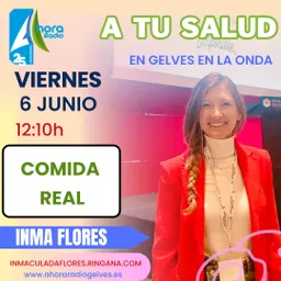 #65 - Alimentación real y mitos nutricionales en A Tu Salud - episode art