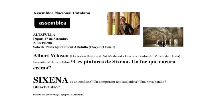 L’ANC propsa reflexionar al voltant del cas de les pintures de Sixena amb la presentació d’un llibre sobre la qüestió