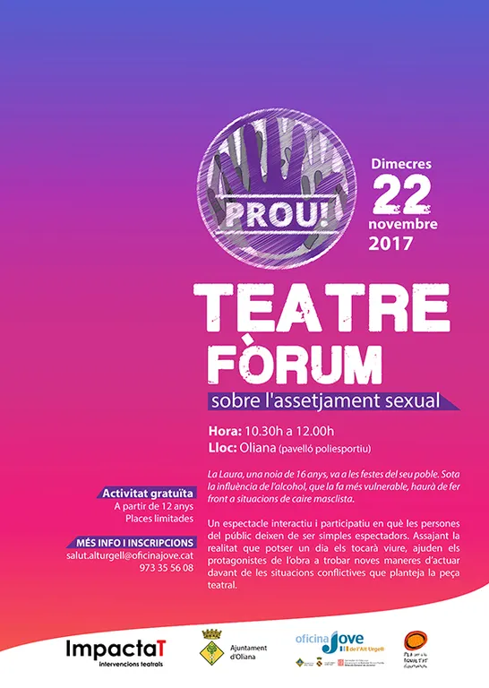 Teatre fòrum a Oliana amb l’obra 'Prou!', que aborda el tema de l’assetjament sexual