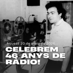 Especial 'Gent de Carrer' pel 46è aniversari de Ràdio Sant Boi - 20/05/26 - episode art