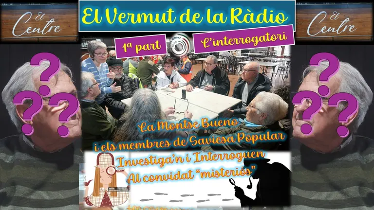 1ª part del 7è “Vermut de la ràdio” dels nostres amics de SAVIESA POPULAR i el convidat misteriós.