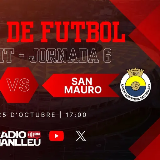 El futbol a Ràdio Manlleu del 25/10/2026