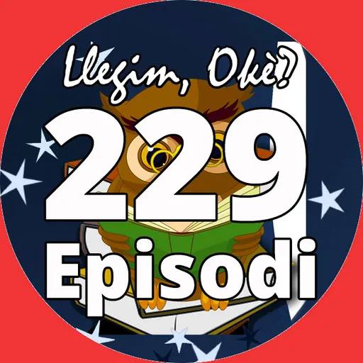 Llegim OKè? del 28/05/2025 (Episodi 229)