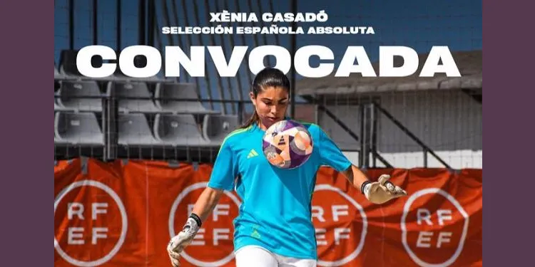 La poblenca Xènia Casadó rep la convocatòria de la Selecció Espanyola absoluta de futbol platja