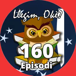 Llegim OKè? del 14/12/2022 (Episodi 160) - episode art