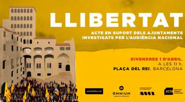 Manifest conjunt de l'ACM, l'AMI, l'ANC i Òmnium contra "l'assetjament judicial" als ajuntaments sobiranistes