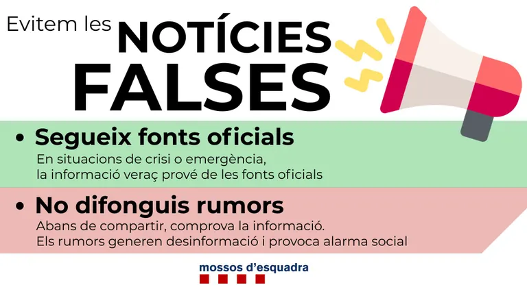 Els Mossos d'Esquadra demanen estar alerta de notícies falses i per això demanen seguir només fonts oficials