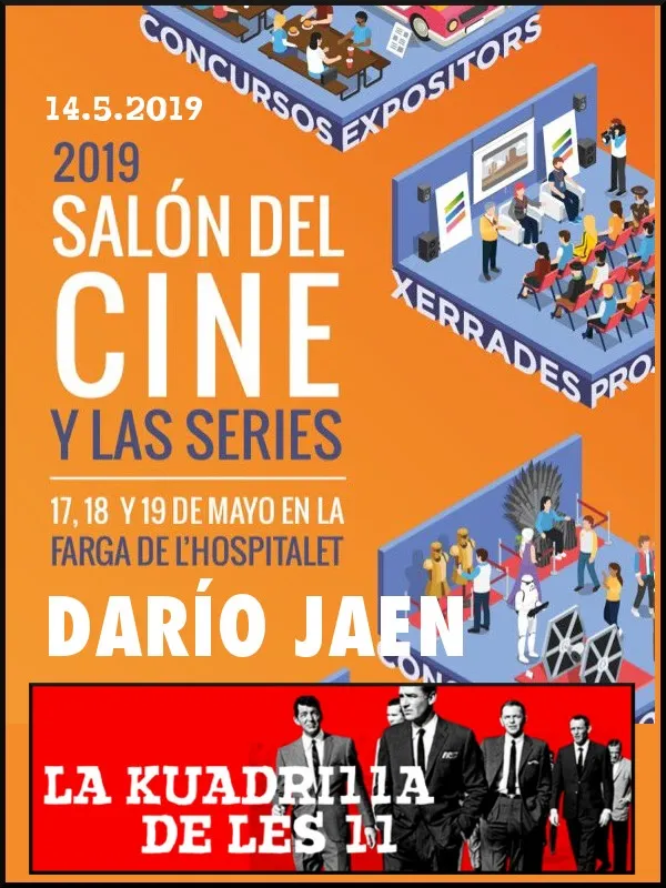 La Kuadrilla de les 11 - DARÍO JAÉN - 4art Saló del cinema i les sèries