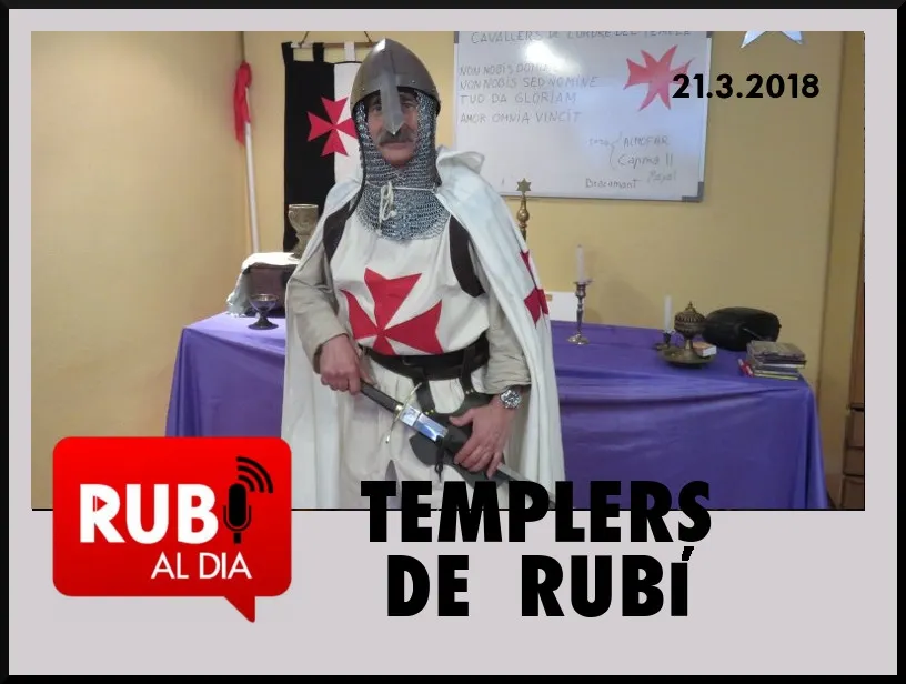 Pere Bel del Grup de Col·laboradors del Museu de Rubí ens presenta la història dels Templers a Rubí