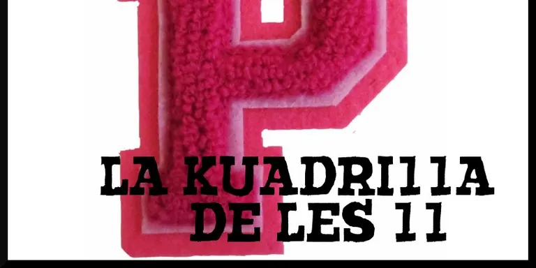 La Kuadrilla de les 11 - dimecres 20 febrer