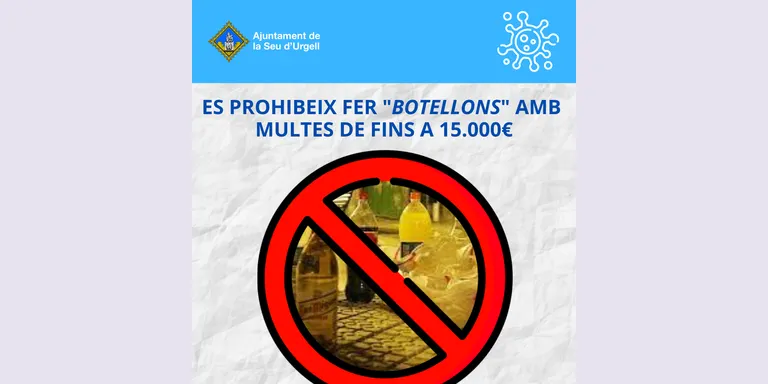 L'Ajuntament de la Seu vetllarà pel compliment de la prohibició del consum compartit d'alcohol a la via pública