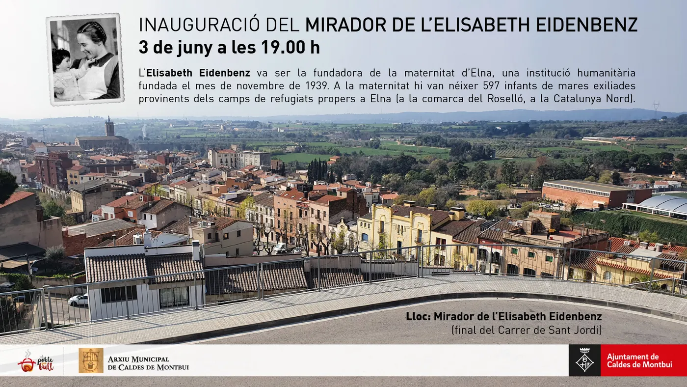 El dijous 3 de juny s’inaugurarà el mirador d’Elisabeth Eidenbenz