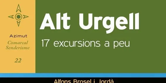 La nova guia 'Alt Urgell. 17 excursions a peu' es presenta a la Seu