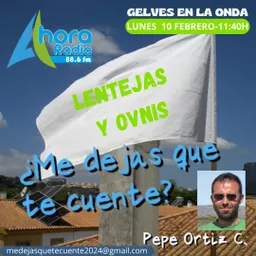 #16 - Gelves en la onda - ¿Me Dejas Que Te Cuente? del 10/2/2025 - episode art