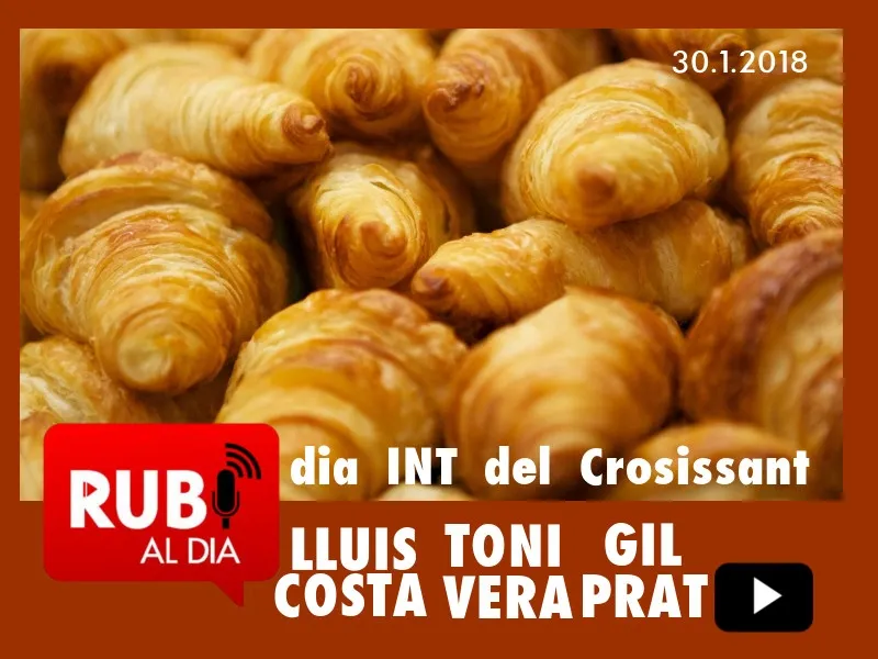 LLUIS COSTA TONI VERA GIL PRAT Dia Internacional de Croissant