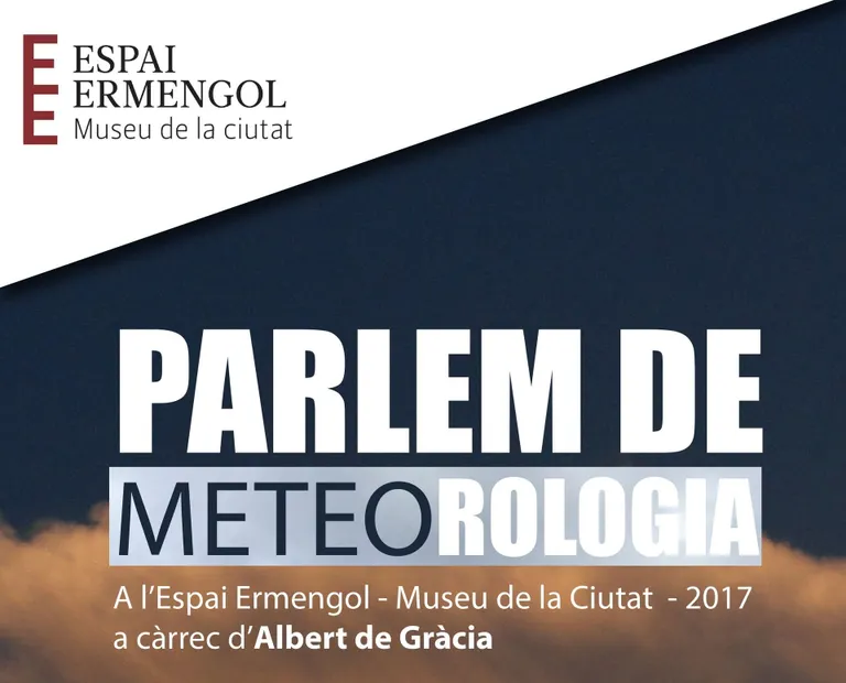 Torna el cicle Parlem de Meteorologia amb una xerrada i una sortida a la natura