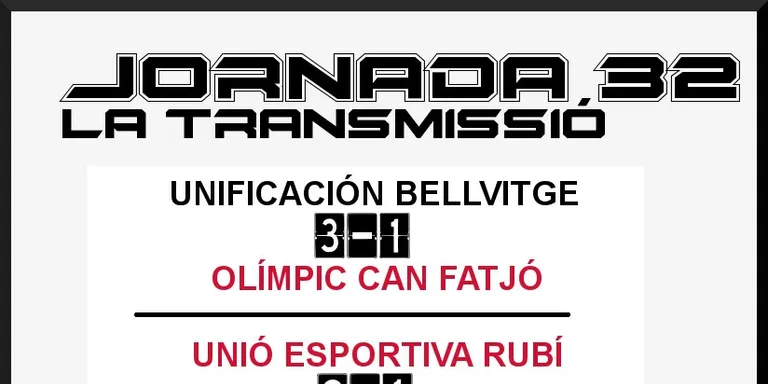 A PEU DE CAMP - JORNADA 32 - UE RUBÍ & OLÍMPIC CAN FATJÓ