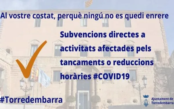 Torredembarra obre el termini per sol·licitar ajudes als sectors econòmics afectats per la Covid