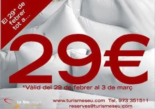 Promoció especial del sector turístic de la Seu amb tarifes a 29 euros