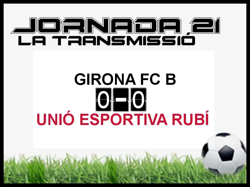 A PEU DE CAMP - JORNADA 21 - UE RUBÍ