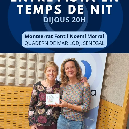 Entrevista en temps de nit del 15/10/2026 - Noemí Morral (Quadern de Mar Lodj)