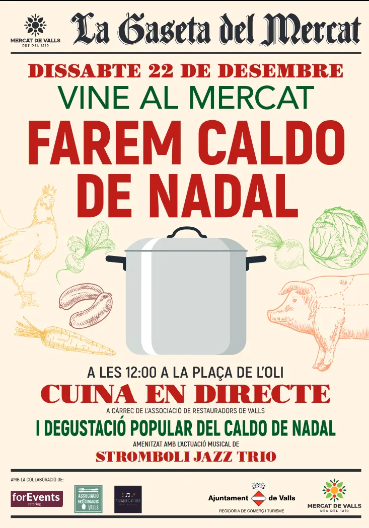 Cuina en directe i degustació popular del Caldo de Nadal