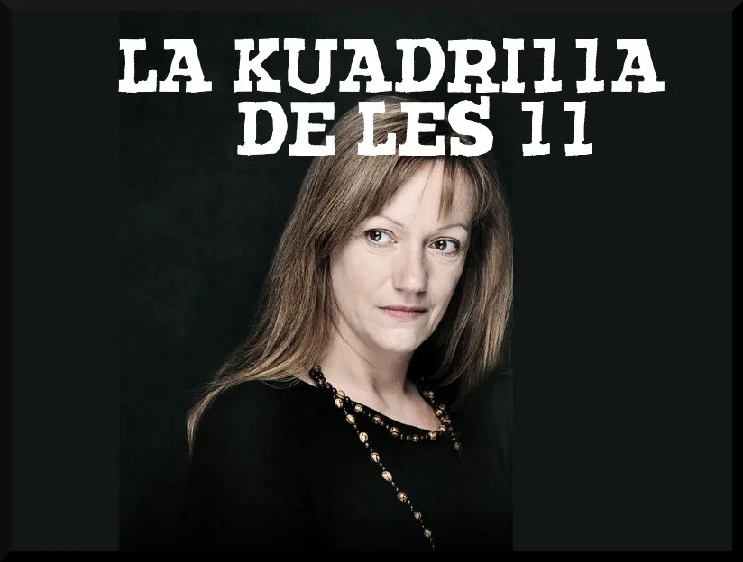 La Kuadrilla de les 11 - dimarts 12 març