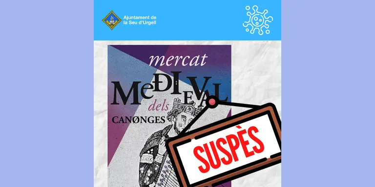 Anul·lada l'edició d'enguany del Mercat Medieval dels Canonges