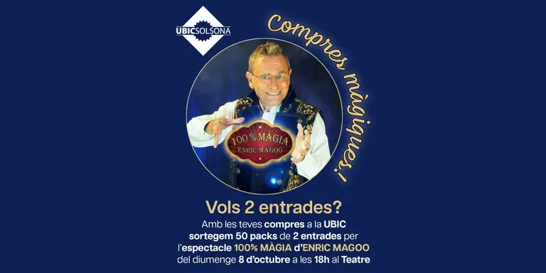 La UBIC sorteja entrades pel festival de màgia de Solsona