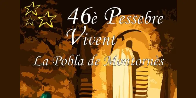 El 46è Pessebre Vivent de la Pobla de Montornès es representarà el 18, 25 i 26 de desembre, i el 1, 6 i 8 de gener