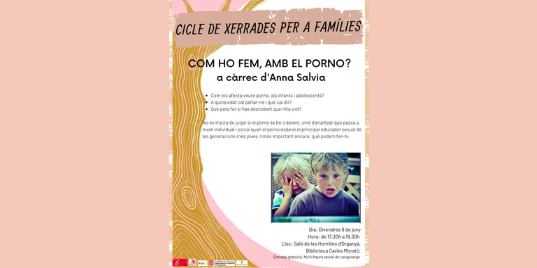 El SIS tanca el cicle de xerrades per a famílies parlant de "Com ho fem amb el porno?"