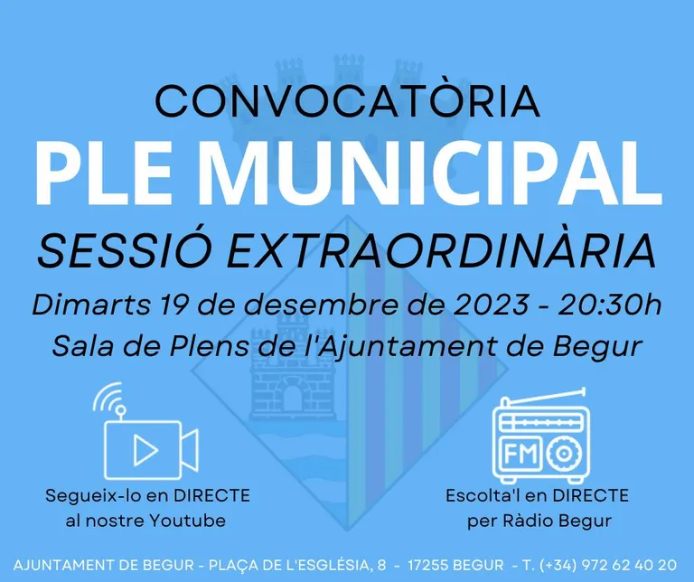 19 de desembre: Ple Municipal Extraordinari de l’Ajuntament de Begur