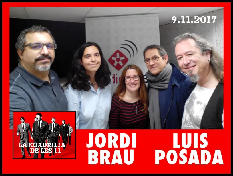 La Kuadrilla de les 11 - LLUIS POSADA i JORDI BRAU