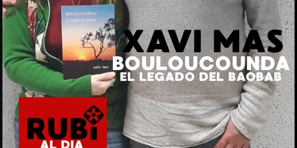 XAVI MAS - llibre 'Bouloubunda. El legado del baobab'