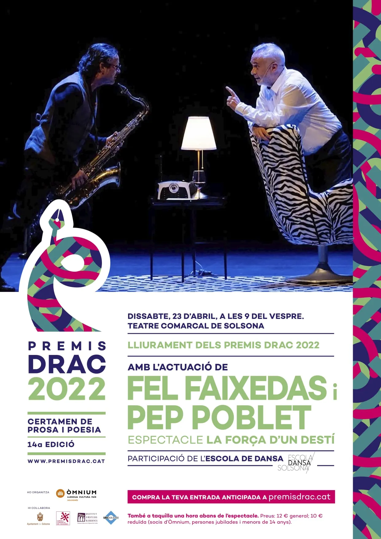 Fel Faixedas i Pep Poblet protagonitzaran l'actuació dels Premis Drac d'enguany