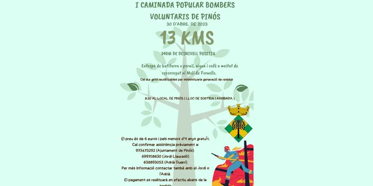 Els Bombers Voluntaris de Pinós organitzen la primera caminada popular
