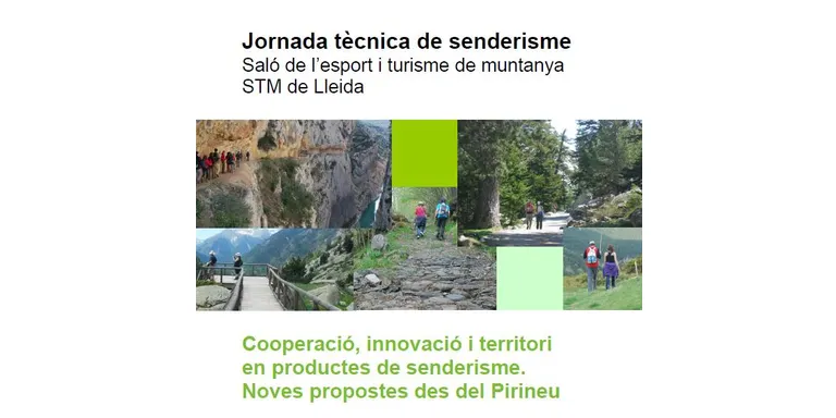 L'IDAPA organitza a Lleida una jornada tècnica sobre senderisme