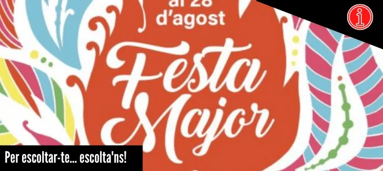 La Festa Major, una espurna d’alegria!
